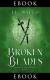 Preorder: Broken Blades (Kindle and eBook)