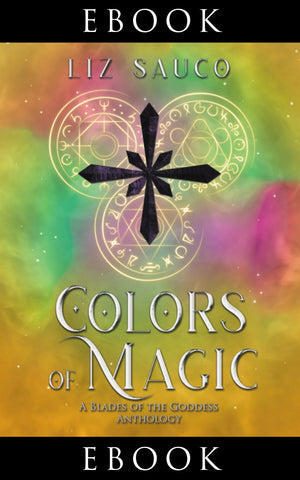 Colors of Magic (Kindle and eBook)